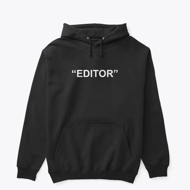 "EDITOR" Designer Brand Hoodie